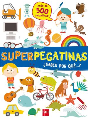 SUPERPEGATINAS¿SABES POR QUE...?