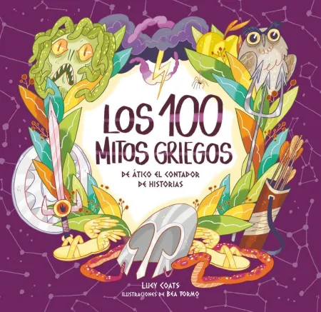 Los Cien Mitos Griegos de Ático el Contador de Historias