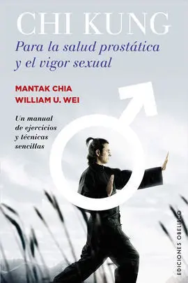 Chi Kung para la Salud Prostática y el Vigor Sexual