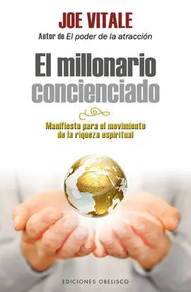 El Millonario Concienciado