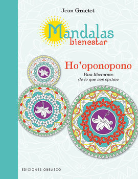 MANDALAS BIENESTAR: HO´OPONOPONO