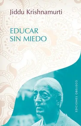 Educar sin Miedo