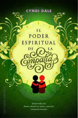 PODER ESPIRITUAL DE LA EMPATIA, EL