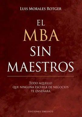 El Mba sin Maestros