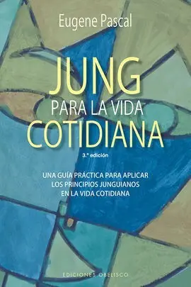Jung para la Vida Cotidiana (N. e. )