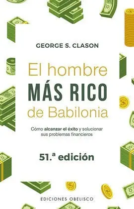 Hombre Mas Rico de Babilonia, el (Ed. 2019)