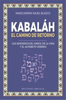 Kabaláh - el Camino del Retorno