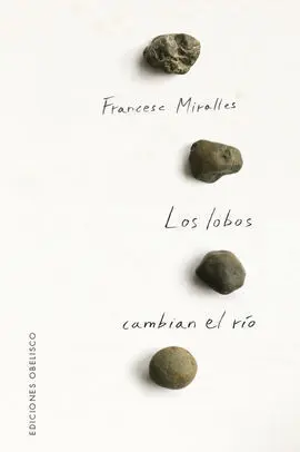 Los Lobos Cambian el Río