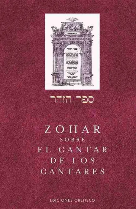 Zohar Sobre el Cantar de los Cantares