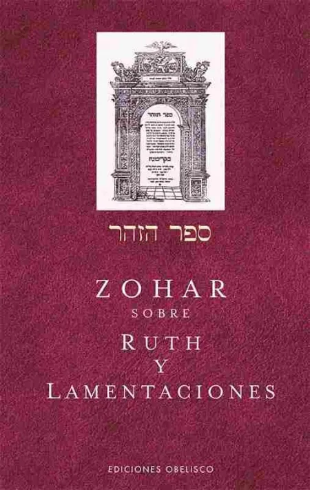 El Zohar Sobre Ruth y Lamentaciones