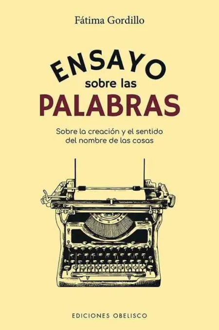 Ensayo Sobre las Palabras