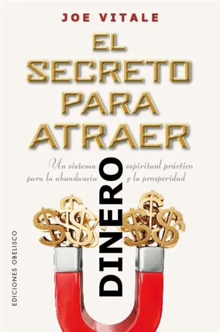 El Secreto para Atraer el Dinero