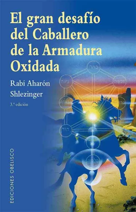 Gran Desafío del Caballero de la Armadura Oxidad, el (N. e)