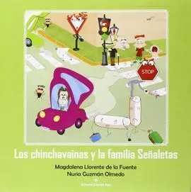 Chinchavainas y la Familia Señaletas,Los