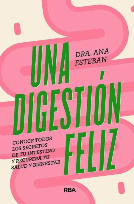 Una Digestion Feliz