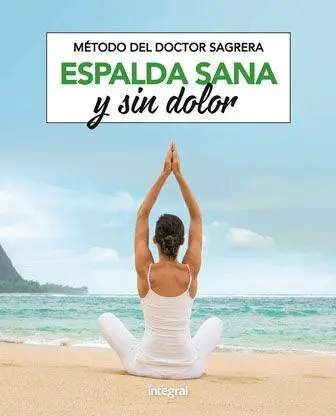 Método del Dr. Sagrera. Espalda Sana y sin Dolor