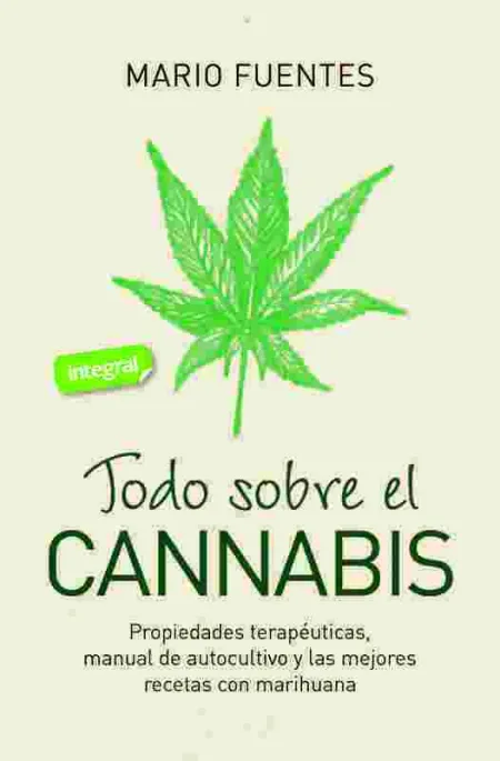 Todo Sobre el Cannabis