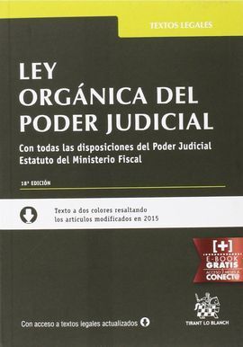 LEY ORGÁNICA DEL PODER JUDICIAL 18ª EDICIÓN 2015