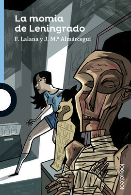 LA MOMIA DE LENINGRADO
