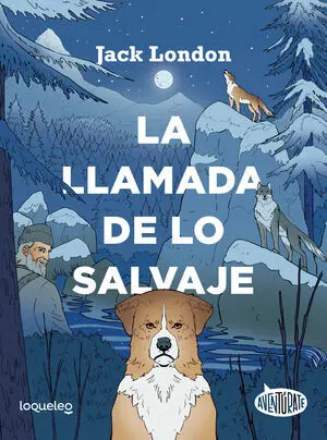 La Llamada de lo Salvaje