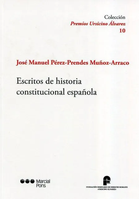 Escritos de Historia Constitucional Española