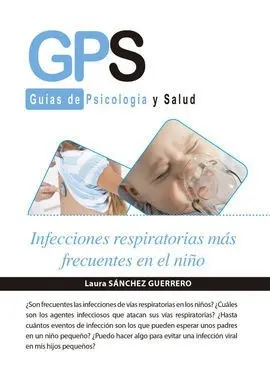 Infecciones Respiratorias Mas Frecuentes en el Niño