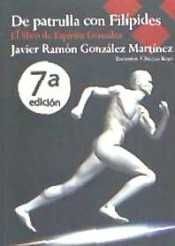 DE PATRULLA CON FILÍPIDES