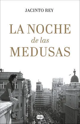 La Noche de las Medusas