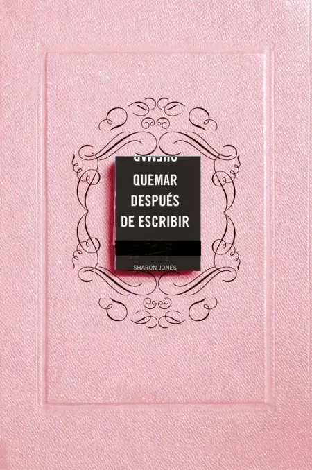 Quemar Después de Escribir (Edición Oficial Rosa)