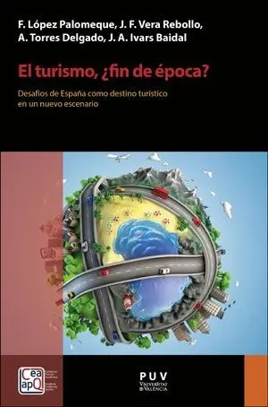 El Turismo, ¿Fin de Época?