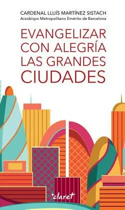 Evangelizar con Alegría las Grandes Ciudades