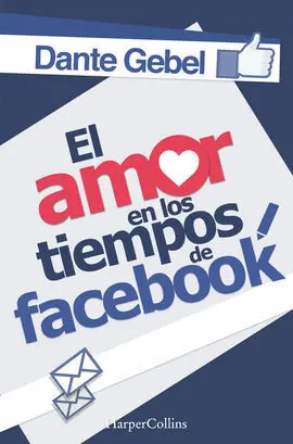 Amor en los Tiempos de Facebook