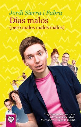 DIAS MALOS (PERO MALOS MALOS MALOS)