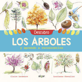 DESCUBRO LOS ARBOLES Y APRENDO A RECONOCERLOS