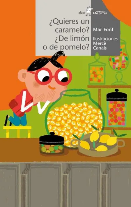 ¿Quieres un Caramelo? ¿De Limón o de Pomelo?