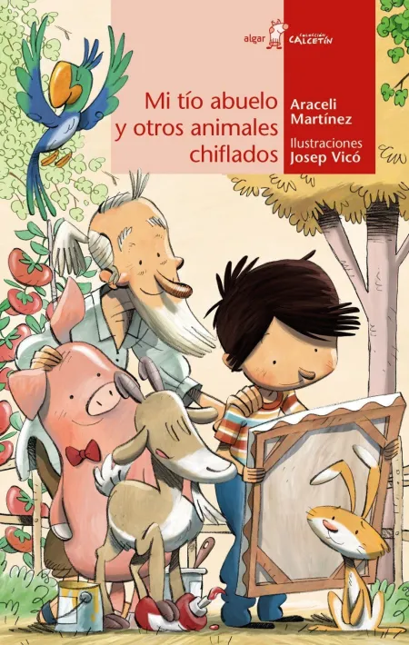 Mi Tío Abuelo y Otros Animales Chiflados