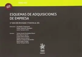Tomo Xxx Esquemas de Adquisiciones de Empresa 3ª Edición 2017