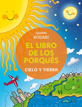 LIBRO DE LOS PORQUES-CIELO Y TIERRA