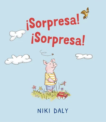 Sorpresa! ¡Sorpresa!