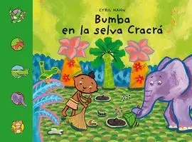 Bumba en la Selva Cracrá