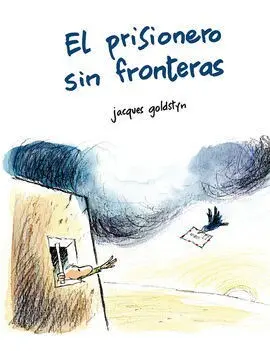 El Prisionero sin Fronteras
