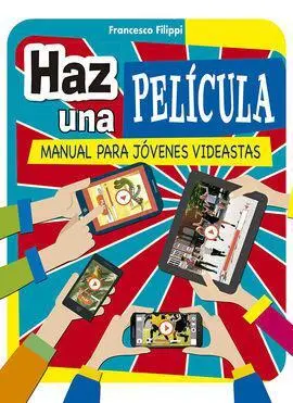 Haz una Pelicula
