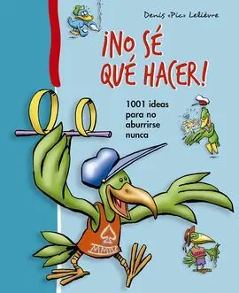 No se que Hacer!