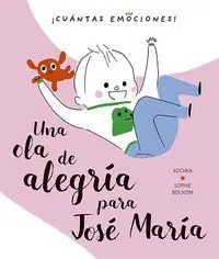 Una Ola de Alegria para Jose Maria