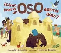 Como Podria un Oso Dormir Aqui