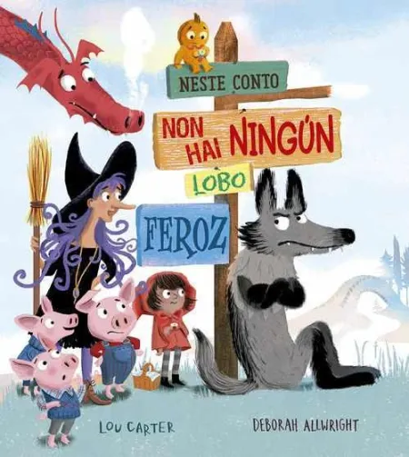 Neste Conto Non Hai Ningún Lobo Feroz