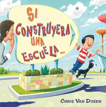 Si Construyera una Escuela