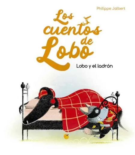 Lobo y el Ladrón - los Cuentos de Lobo