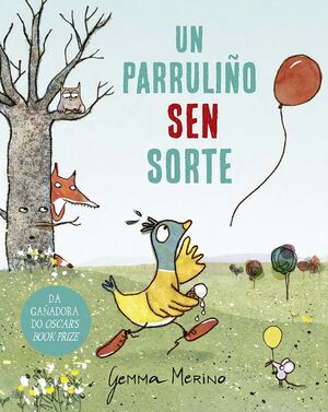 PARRULIN~O SEN SORTE, UN (GALLEGO)