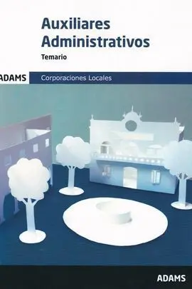 Temario Auxiliares Administrativos Corporaciones Locales
